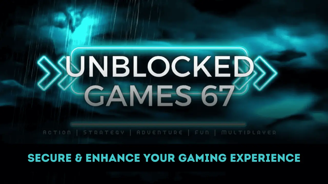 Unblocked Games 67
