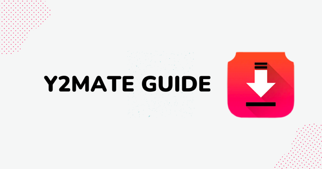 Y2mate Video Download